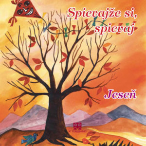 Spievajže si, spievaj – Hudobné CD Jeseň